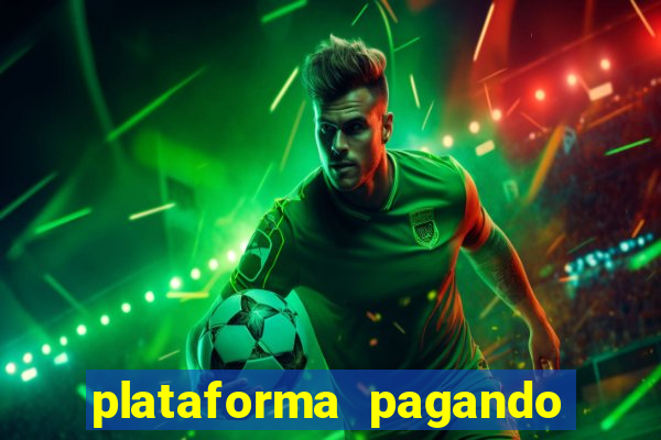 plataforma pagando no cadastro fortune tiger